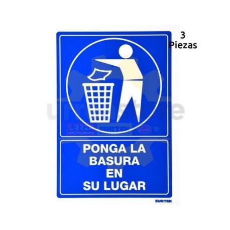 SES15 Señal  pulgadas Basura en su lugar...