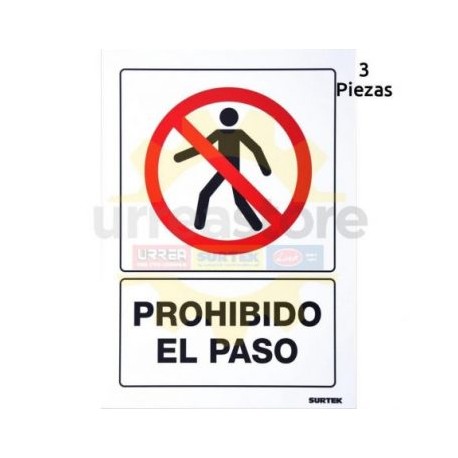 SES41 Señal  pulgadas Prohibido el paso...